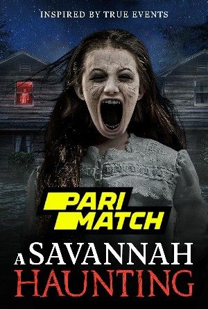 A Savannah Haunting 2021 Hindi Dubbed