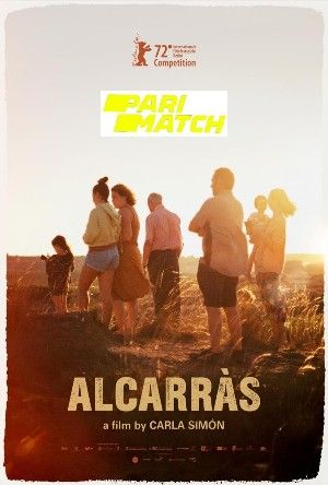 Alcarràs 2022 Hindi Unofficial Dubbed