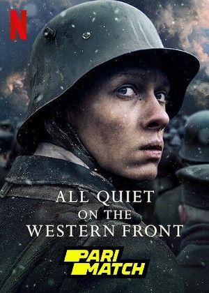 All Quiet on the Western Front 2022 Hindi Unofficial Dubbed