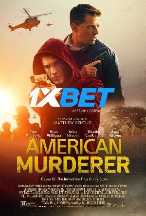 American Murderer 2022 Tamil Unofficial Dubbed 1xBet