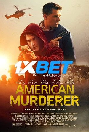 American Murderer 2022 Telugu Unofficial Dubbed 1xBet