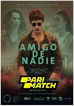 Amigo de nadie 2019 Hindi Unofficial Dubbed