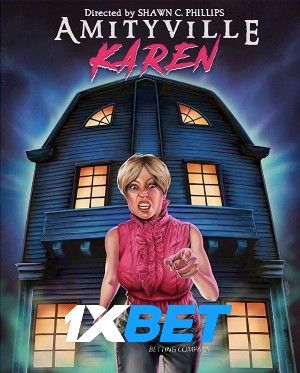 Amityville Karen 2022 Hindi Unofficial Dubbed 1xBet