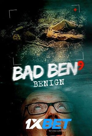 Bad Ben: Benign 2021 Hindi Unofficial Dubbed