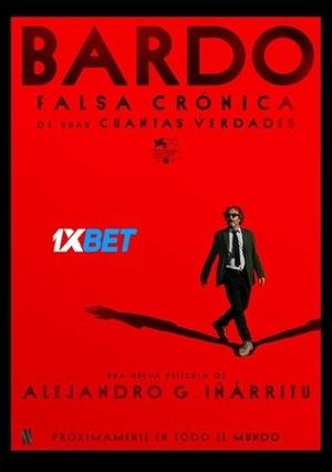 Bardo: False Chronicle of a Handful of Truths 2022 Tamil Unofficial Dubbed 1xBet