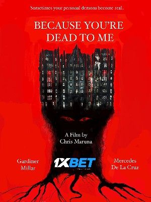 Because Youe Dead to Me 2021 Hindi Unofficial Dubbed