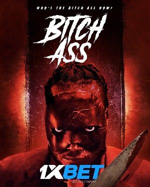 Bitch Ass 2022 Hindi Unofficial Dubbed