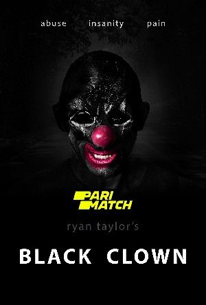 Black Clown 2022 Bengali Unofficial Dubbed