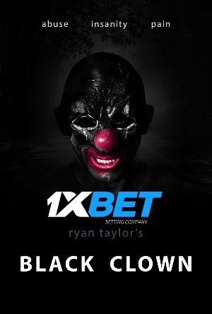 Black Clown 2022 Tamil Unofficial Dubbed 1xBet