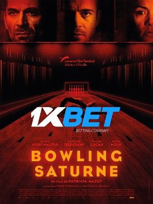 Bowling Saturne 2022 Bengali Unofficial Dubbed 1xBet