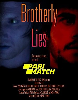 Brotherly Lies 2022 Hindi Unofficial Dubbed