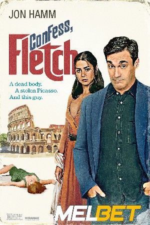 Confess, Fletch 2022 Hindi Unofficial Dubbed