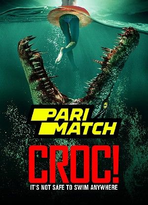 Croc! 2022 2022 Bengali Unofficial Dubbed PariMatch