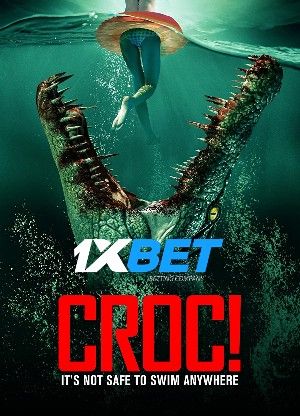 Croc! 2022 2022 Hindi Unofficial Dubbed 1xBet