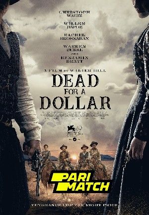 Dead for a Dollar 2022 Hindi Unofficial Dubbed