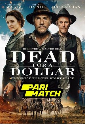 Dead for a Dollar 2022 Telugu Unofficial Dubbed