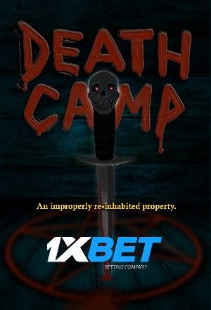 Death Camp 2022 Bengali Unofficial Dubbed 1xBet