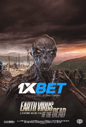 Earth Virus of the Dead 2022 Telugu Unofficial Dubbed 1xBet