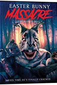 Easter Bunny Massacre: The Bloody Trail 2022 Hindi Unofficial Dubbed 1xBet