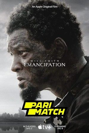 Emancipation 2022 Hindi Unofficial Dubbed PariMatch