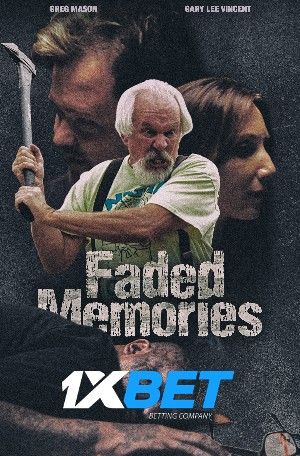 Faded Memories 2021 Hindi Unofficial Dubbed 1xBet