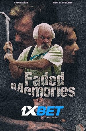 Faded Memories 2021 Tamil Unofficial Dubbed 1xBet