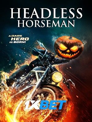 Headless Horseman 2022 Bengali Unofficial Dubbed 1xBet