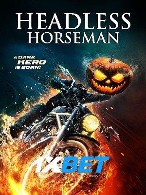 Headless Horseman 2022 Telugu Unofficial Dubbed 1xBet