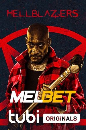 Hellblazers 2022 Hindi Unofficial Dubbed MelBet