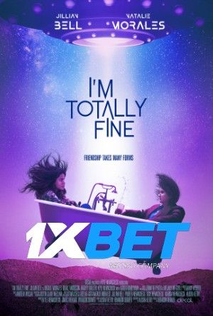 Im Totally Fine 2022 Hindi Unofficial Dubbed 1xBet