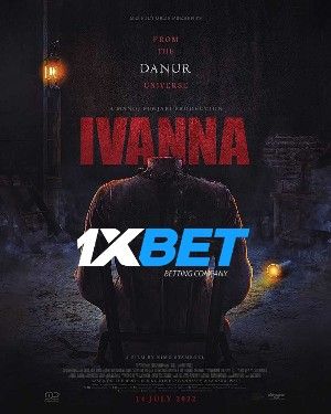 Ivanna 2022 Hindi Unofficial Dubbed 1xBet