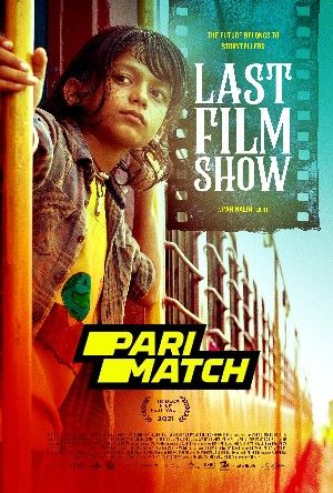 Last Film Show 2021 Bengali Unofficial Dubbed PariMatch