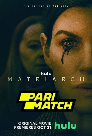 Matriarch 2022 Hindi Unofficial Dubbed