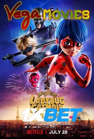 Miraculous: Ladybug & Cat Noir, the Movie 2023 Tamil Unofficial Dubbed 1xBet