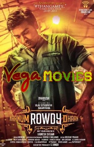 Naanum Rowdy Thaan 2015 Hindi ORG Dubbed Dual Audio 5.1 x264