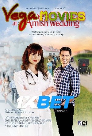 Plus One at an Amish Wedding TV Movie 2022 Hindi Unofficial Dubbed 1xBet