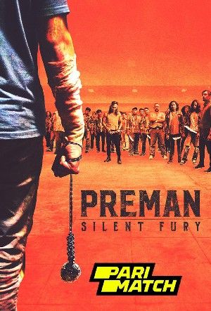 Preman: Silent Fury 2021 Hindi Unofficial Dubbed