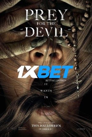 Prey for the Devil 2022 Tamil Unofficial Dubbed 1xBet