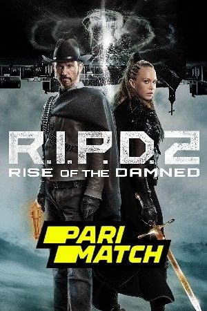 R.I.P.D. 2: Rise of the Damned 2022 Tamil Unofficial Dubbed