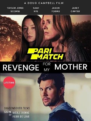 Revenge for My Mother 2022 Hindi Unofficial Dubbed