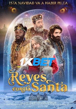 Reyes contra Santa 2022 Hindi Unofficial Dubbed 1xBet