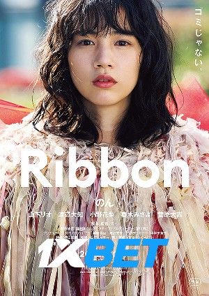 Ribbon 2021 Hindi Unofficial Dubbed 1xBet