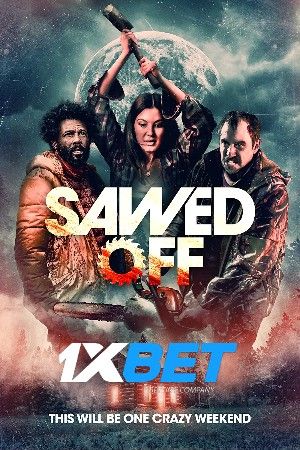 Sawed Off 2022 Hindi Unofficial Dubbed 1xBet