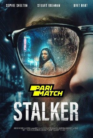 Stalker 2022 Hindi Unofficial Dubbed