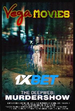 The Deep Web: Murdershow 2023 Bengali Unofficial Dubbed 1xBet