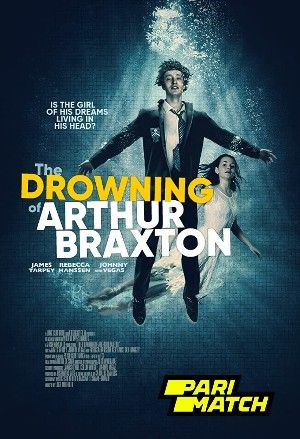 The Drowning of Arthur Braxton 2021 Hindi Unofficial Dubbed