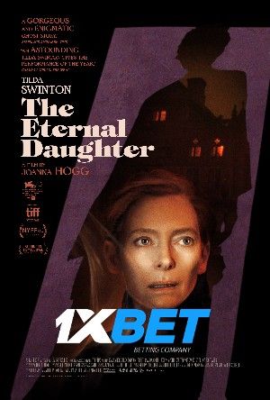 The Eternal Daughter 2022 Tamil Unofficial Dubbed 1xBet