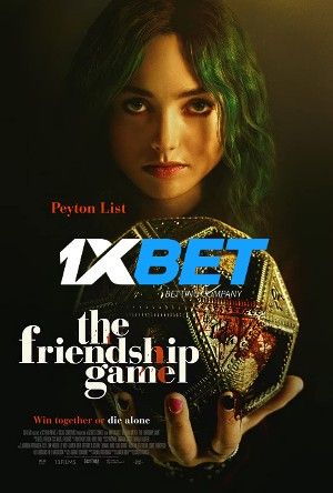 The Friendship Game 2022 Tamil Unofficial Dubbed 1xBet