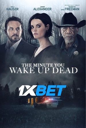 The Minute You Wake up Dead 2022 Telugu Unofficial Dubbed