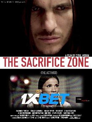 The Sacrifice Zone The Activist 2022 Hindi Unofficial Dubbed 1xBet